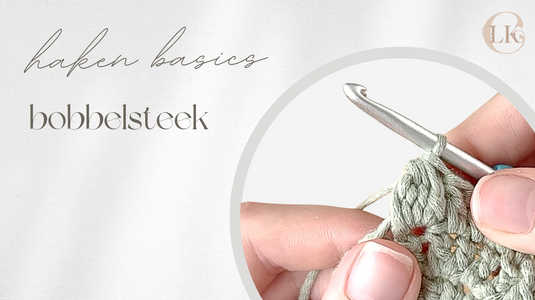 Tutorial: bobbelsteek haken
